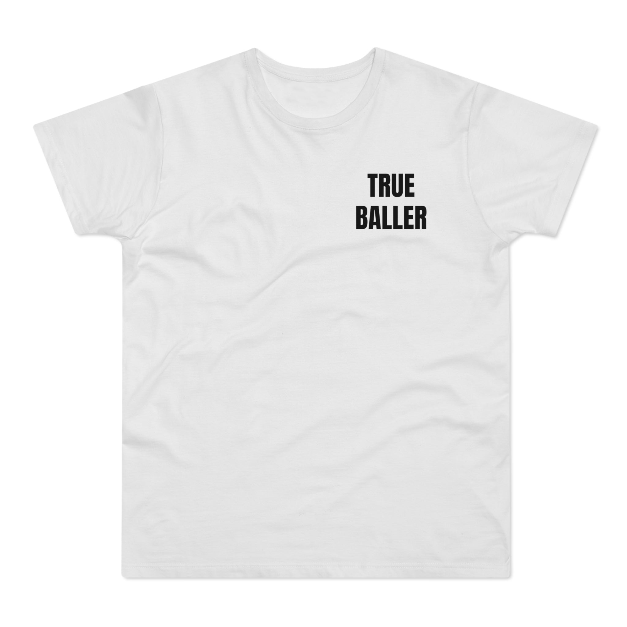 True Baller T-Shirt — Men's Soccer Graphic Tee | Premium Streetwear