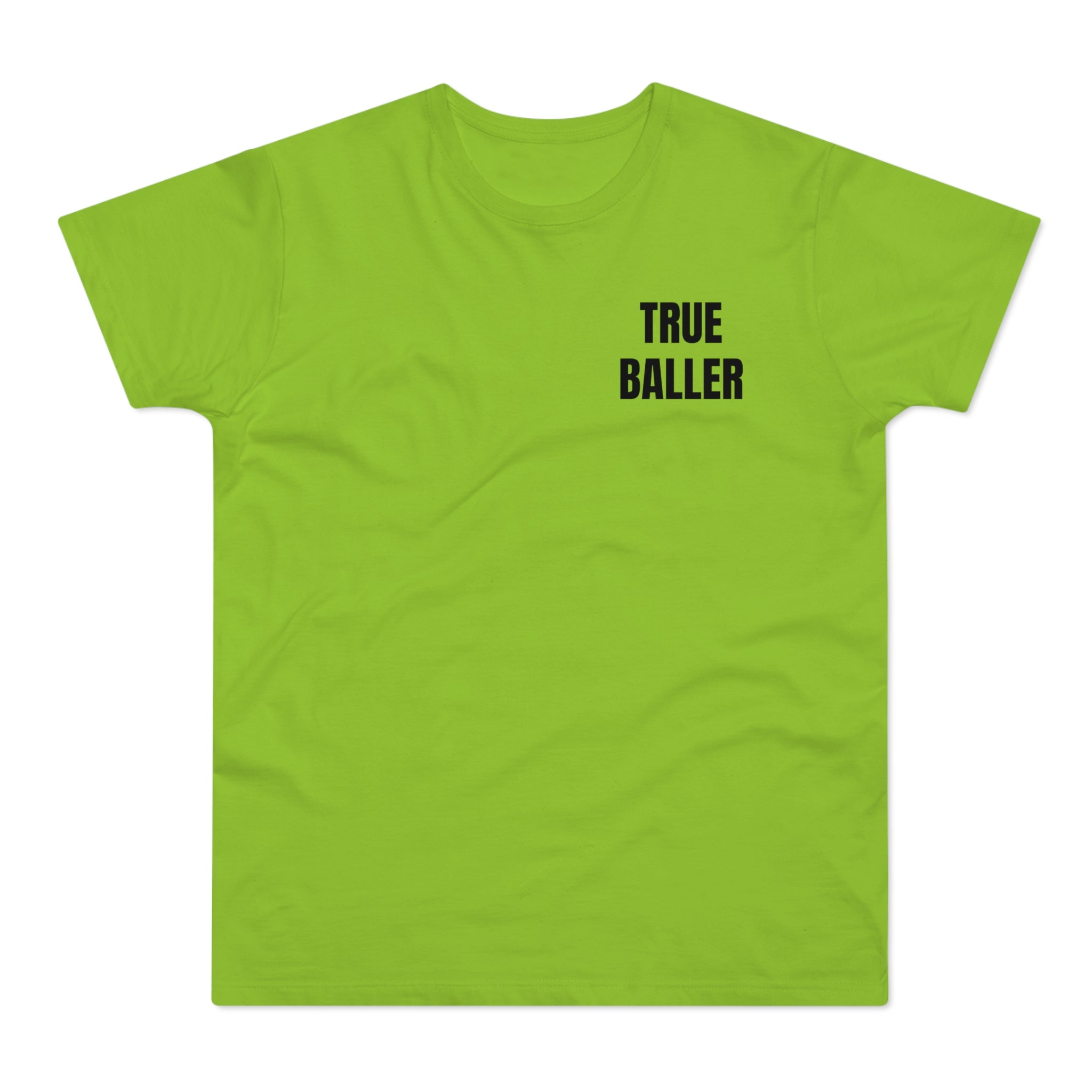 True Baller T-Shirt — Men's Soccer Graphic Tee | Premium Streetwear