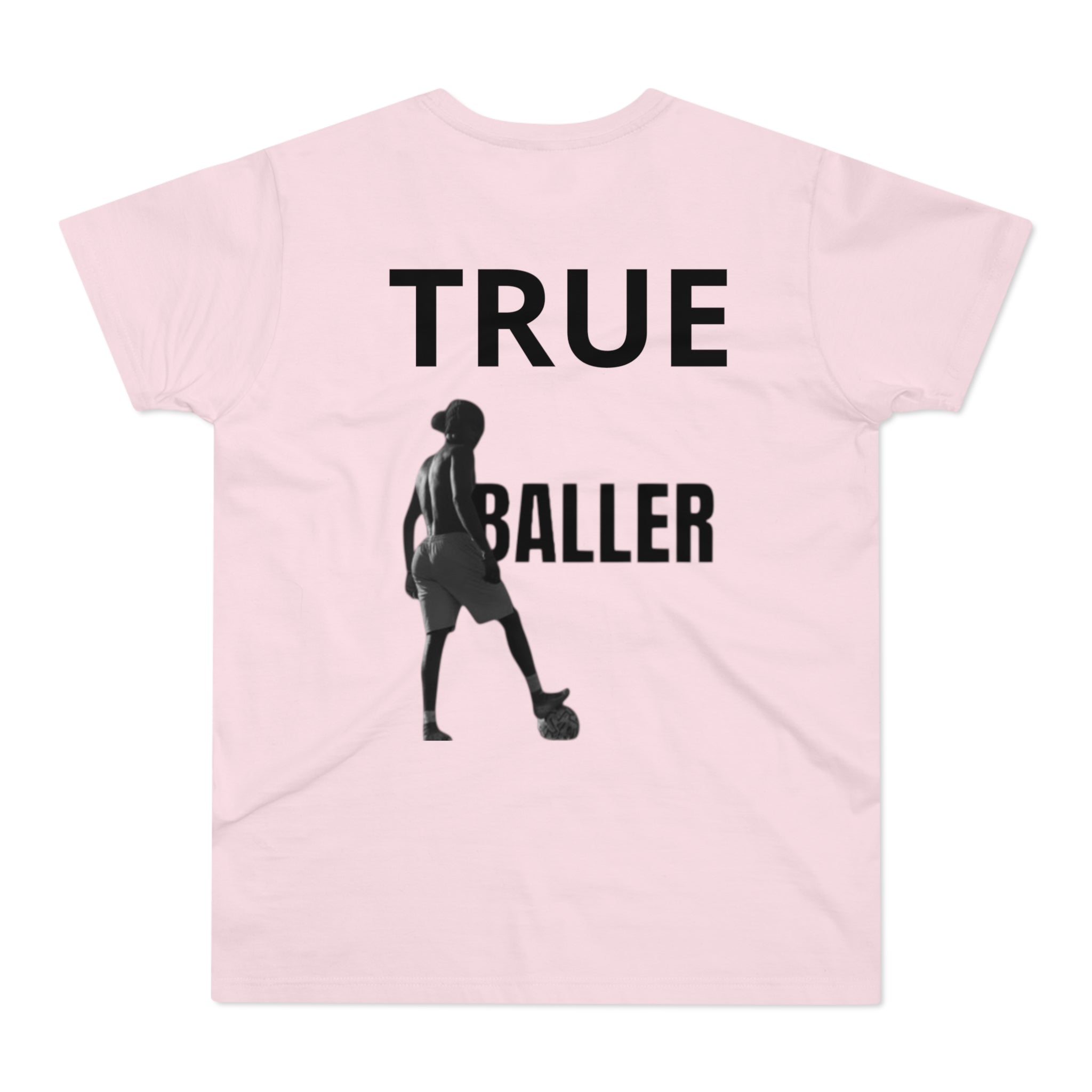 True Baller T-Shirt — Men's Soccer Graphic Tee | Premium Streetwear