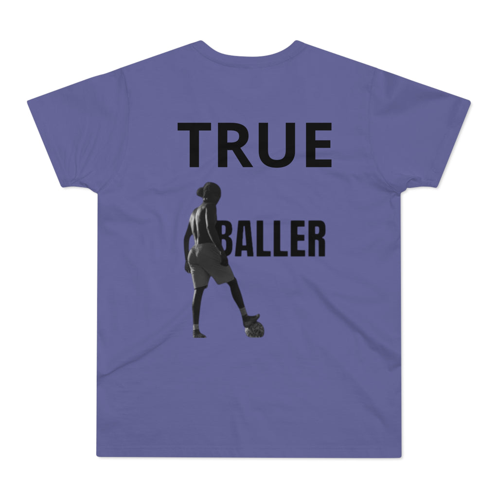 True Baller T-Shirt — Men's Soccer Graphic Tee | Premium Streetwear