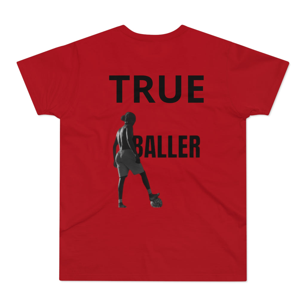 True Baller T-Shirt — Men's Soccer Graphic Tee | Premium Streetwear